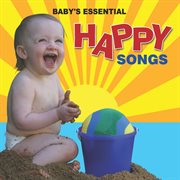 Baby's essential - happy songs cover image cdn