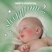 Baby's essential - sleepytime cover image cdn