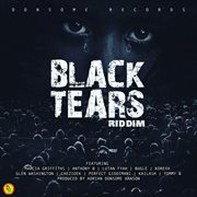 Black tears riddim cover image cdn