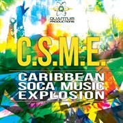C.s.m.e. (caribbean soca music explosion) cover image cdn