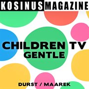 Children tv - gentle cover image cdn