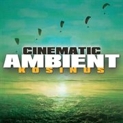 Cinematic ambient cover image cdn
