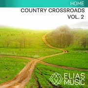 Country crossroads, vol. 2 cover image cdn