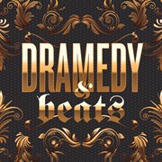 Dramedy & beats cover image cdn