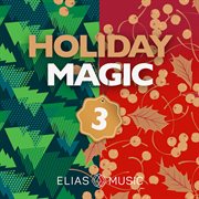 Holiday magic, vol. 3 cover image cdn