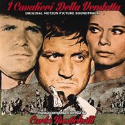 I cavalieri della vendetta [original motion picture soundtrack] cover image cdn