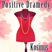 Positive dramedy cover image cdn