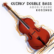Quirky double bass cover image cdn