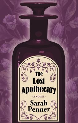 The lost apothecary cover image