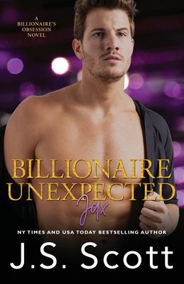 Billionaire Unexpected Jax  cover image cdn