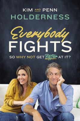 Everybody fights : so why not get better at it?  cover image cdn