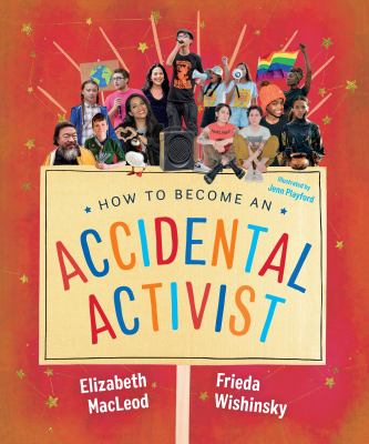 How to become an accidental activist  cover image cdn