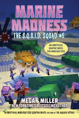 The S.Q.U.I.D. squad. 6, Marine madness  cover image cdn