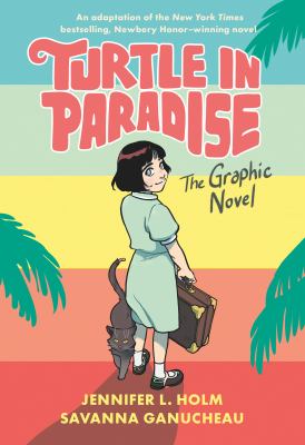 Turtle in paradise : the graphic novel cover image