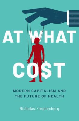 At what cost : modern capitalism and the future of health  cover image cdn