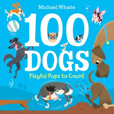 100 dogs : playful pups to count  cover image cdn