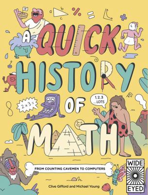 A quick history of math : from counting cavemen to computers  cover image cdn