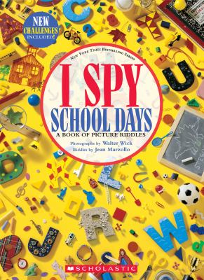 I spy school days : a book of picture riddles  cover image cdn