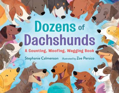 Dozens of dachshunds : a counting, woofing, wagging book  cover image cdn