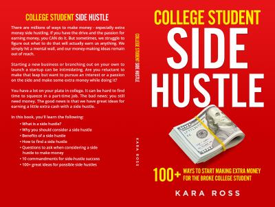 College student side hustle : 100+ ways to start making extra money for the broke college student  cover image cdn