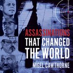 Assassinations that changed the world cover image cdn