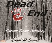 Dead End : Carson Reno Mystery Series, Book 13 cover image cdn