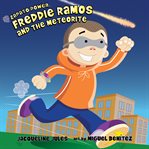 Freddie Ramos and the meteorite cover image cdn