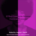 If they come in the morning.... Voices of Resistance cover image cdn