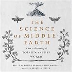The science of middle-earth cover image cdn