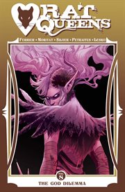 Rat Queens. Volume 8, issue 21-25, The god dilemma cover image cdn