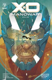 X-O Manowar. Issue 1-4 cover image cdn