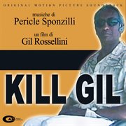 Kill gil [original motion picture soundtrack] cover image cdn