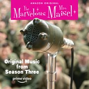 Original music from the marvelous mrs. maisel season 3 cover image cdn