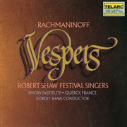 Rachmaninoff: vespers (all-night vigil), op. 37 cover image cdn