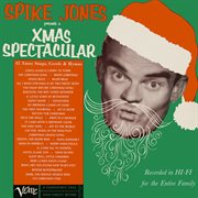 Spike Jones presents a Xmas spectacular cover image cdn