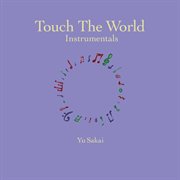 Touch the world instrumentals cover image cdn