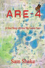 Are-4. A True Story of How We Got to Now cover image cdn