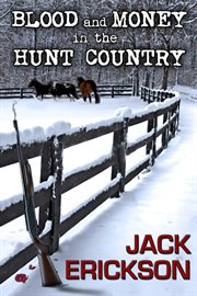 Blood and money in the hunt country cover image cdn