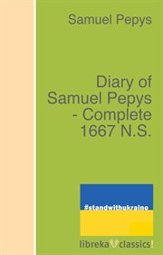 Diary of samuel pepys - complete 1667 n.s. cover image cdn