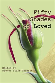 Fifty shades of loved cover image cdn