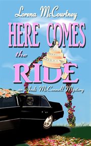 Here Comes the Ride : The Andi McConnell Mysteries, #2 cover image cdn