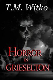 Horror in grieselton cover image cdn