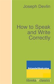 How to speak and write correctly : study guide (English + Arabic) cover image cdn