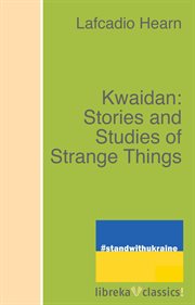 Kwaidan: stories and studies of strange things cover image cdn