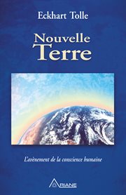 Nouvelle terre : l'avènement de la conscience humaine cover image cdn