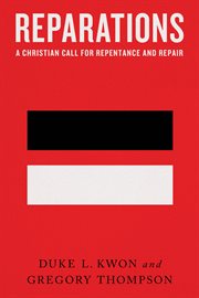 Reparations : A Christian Call for Repentance and Repair cover image cdn