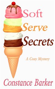 Soft serve secrets cover image cdn