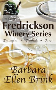The complete fredrickson winery series cover image cdn