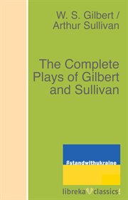 The complete plays of Gilbert and Sullivan cover image cdn