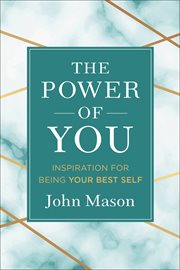 The power of you : how to positively influence people, places and the world cover image cdn